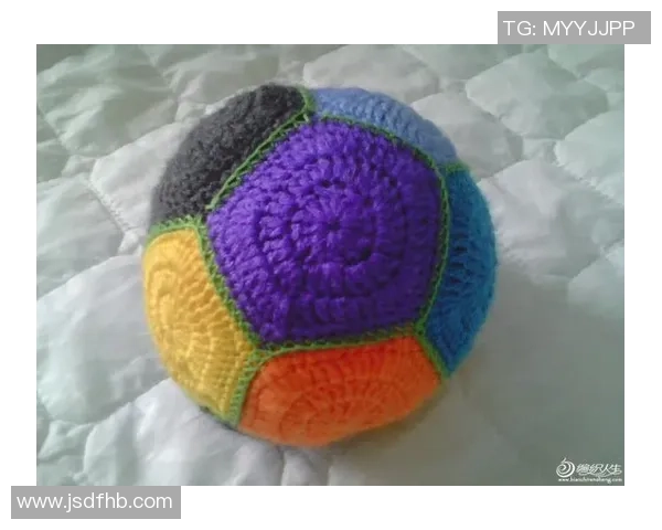 钩针足球缝合技巧详解让你的作品更具创意与实用性